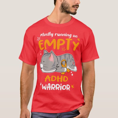 ADHD Awareness Mostly Running on ADHD Warrior T_Shirt