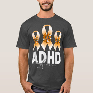 ADHD Awareness Sunflower Orange Ribbon for Men Wom T-Shirt