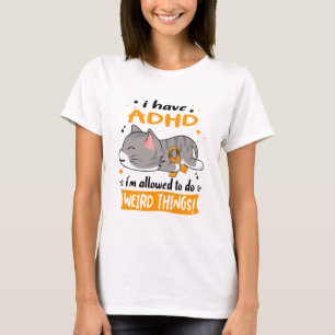 ADHD Awareness Support ADHD Gifts T-Shirt