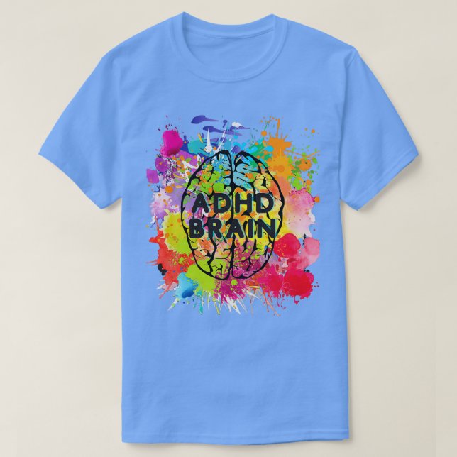ADHD Brain 3 T-Shirt (Design Front)