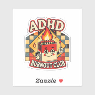 adhd burnout club sticker