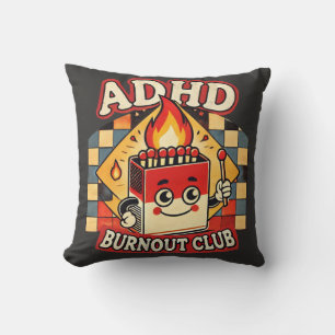 adhd burnout club  throw pillow