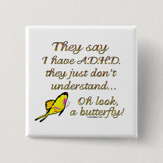 ADHD Butterfly Pinback Button
