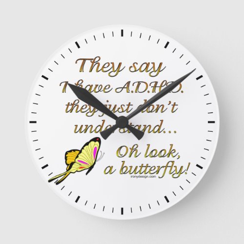 ADHD Butterfly Round Clock