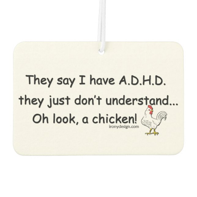 ADHD Chicken Humor Car Air Freshener (Back)
