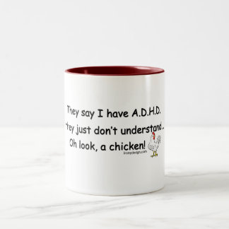 ADHD Chicken Humor Two-Tone Coffee Mug