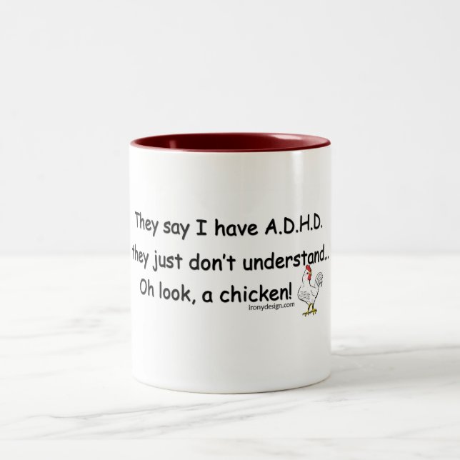 ADHD Chicken Humor Two-Tone Coffee Mug (Center)