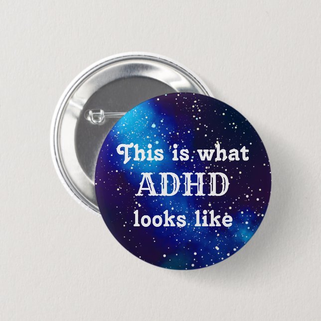 ADHD Customizable Galaxy Identity Pinback Button (Front & Back)