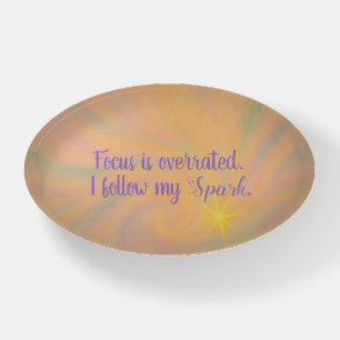 ADHD Focus is Overrated I Follow My Spark Paperweight