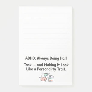 ADHD Funny Acronym Focus & Task Management Post-it Notes