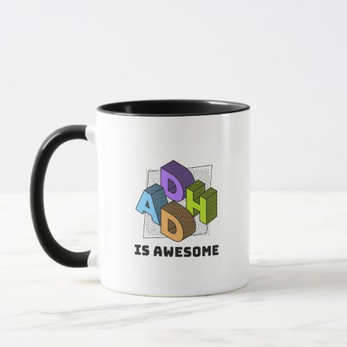 ADHD is awesome Mug