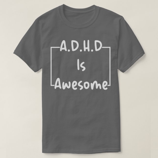 ADHD Is Awesome Simple T-Shirt (Design Front)