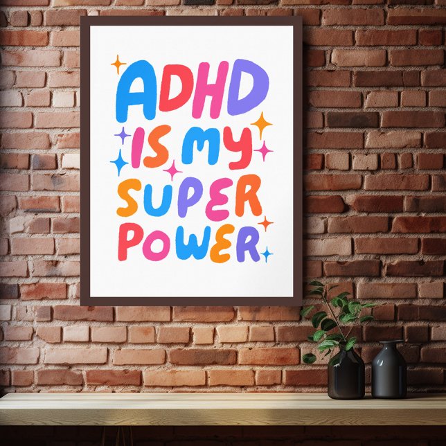 ADHD is my Superpower Colorful Fun Bubble Letters Poster (ADHD is my Superpower Colorful Fun Bubble Letters Poster)