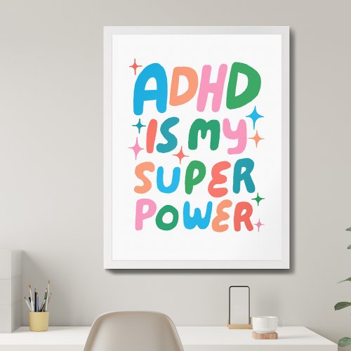 ADHD is my Superpower Colorful Fun Bubble Letters Poster