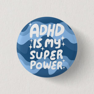 ADHD is my Superpower Fun Bubble Letters Colorful Button