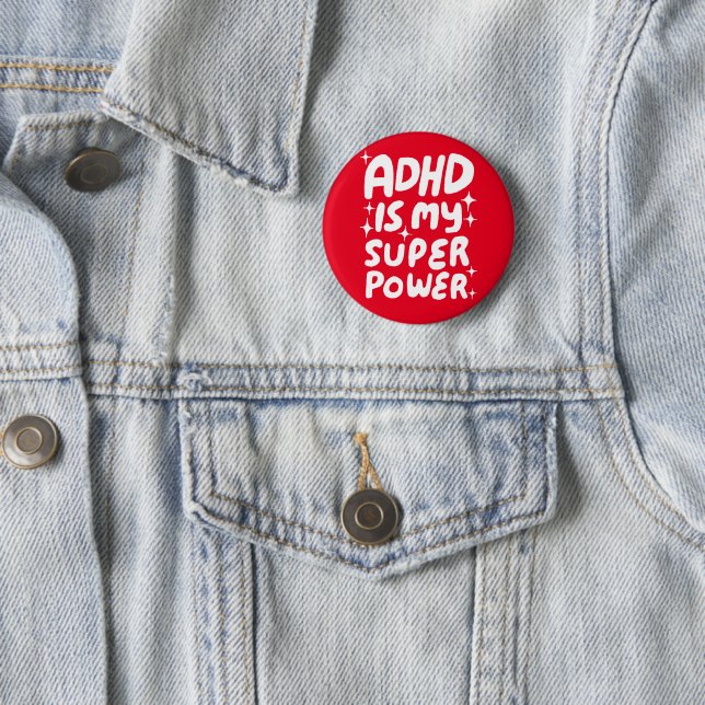 ADHD is my Superpower Fun Bubble Letters Red Button (In Situ)