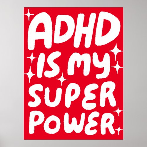 ADHD is my Superpower Fun Bubble Letters Red Poster