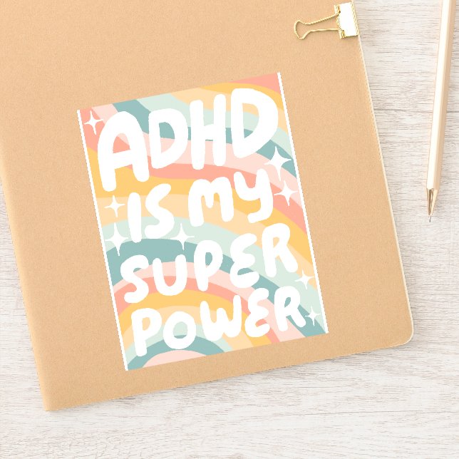 ADHD IS MY SUPERPOWER Fun Colorful Bubble Letters  Sticker (Notebook)