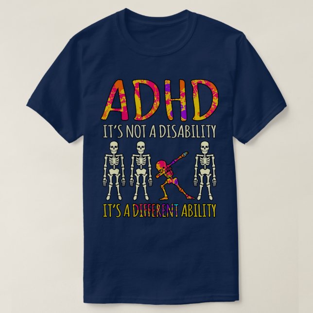 ADHD It's Not A Disability Awareness Orange Ribbon T-Shirt (Design Front)