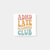 ADHD late diagnosis Club Funny Neurodiversity Gift