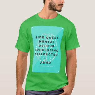 ADHD not broken just different T-Shirt