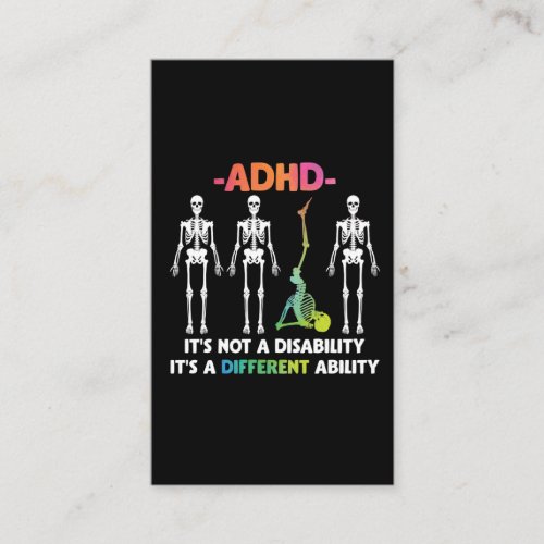 ADHD Not Disability Different Ability Skeleton Business Card