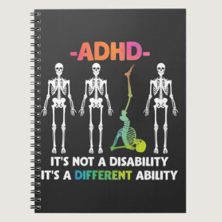 ADHD Not Disability Different Ability Skeleton Notebook