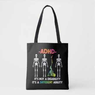 ADHD Not Disability Different Ability Skeleton Tote Bag