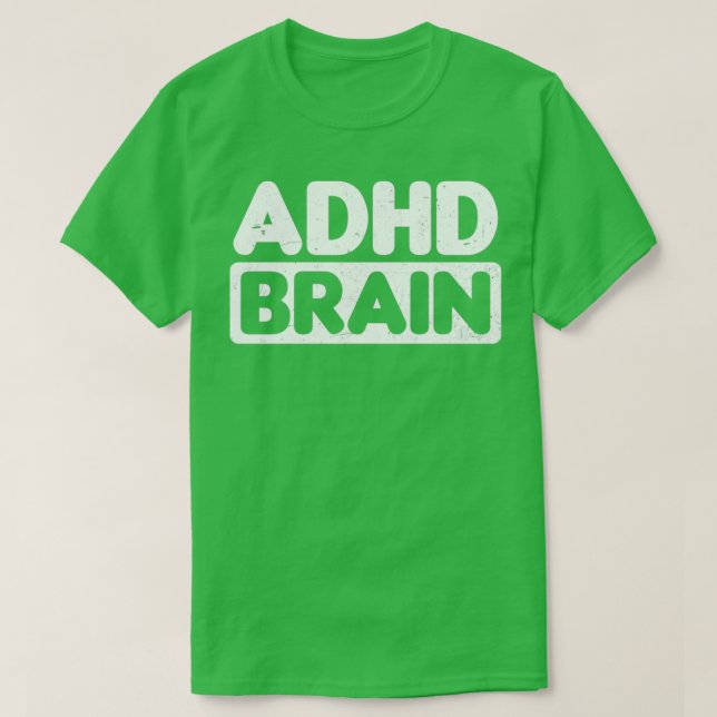 ADHD Shirt Brain Gift 2 (Design Front)