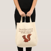 ADHD Squirrel Humor Saying Tote Bag (Front (Product))