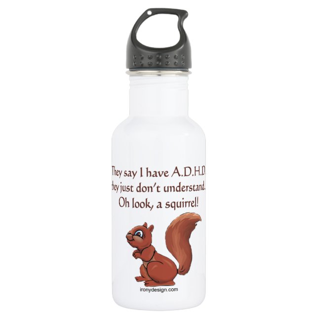 ADHD Squirrel Humor Stainless Steel Water Bottle (Front)