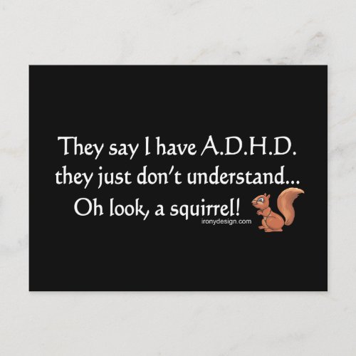 ADHD Squirrel Saying Postcard