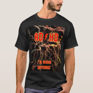 ADHD T Shirt Funny AC/DC Style Heavy Metal