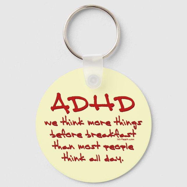 ADHD Think More Keychain (Front)