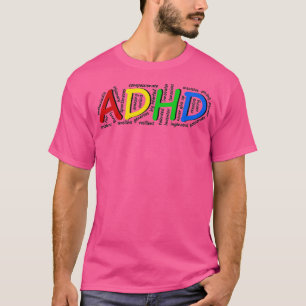 ADHD traits T-Shirt