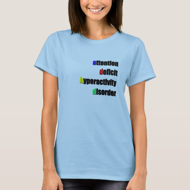 ADHD Tshirt (Front)