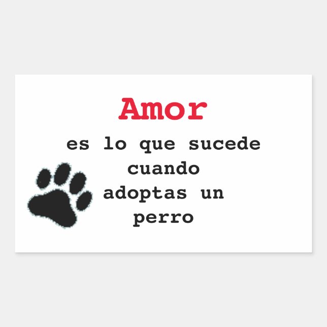 Adhesive adopt a perro rectangular sticker (Front)