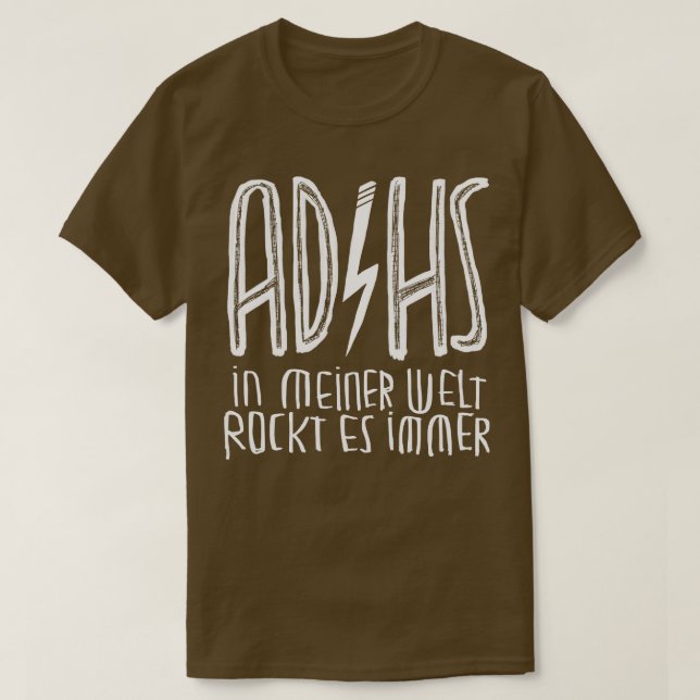 ADHS ADHD in German T-Shirt (Design Front)