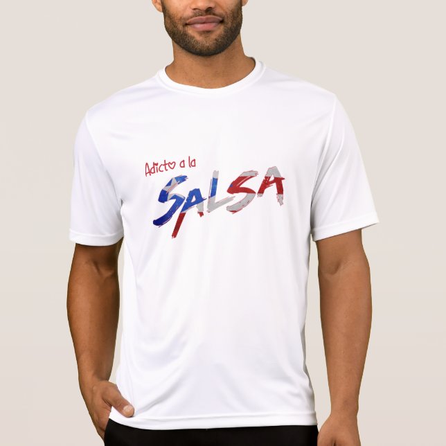 Adicto a salsa Puerto Rico T-Shirt (Front)