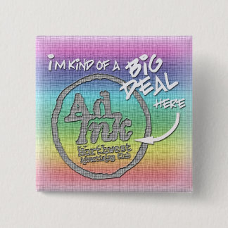 AdInk Big Deal Button, Hippie Style Pinback Button