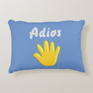 Adios accent pillow