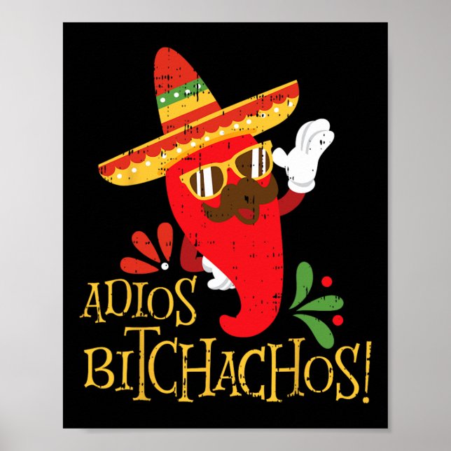 Adios Achos Cinco De Mayo Mexican Chili Peppers  Poster (Front)