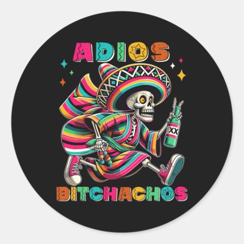 Adios Achos Funny Cinco De Mayo Drinking Men Woman Classic Round Sticker