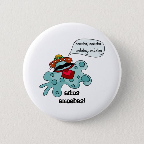 Adios Amoebas Pinback Button