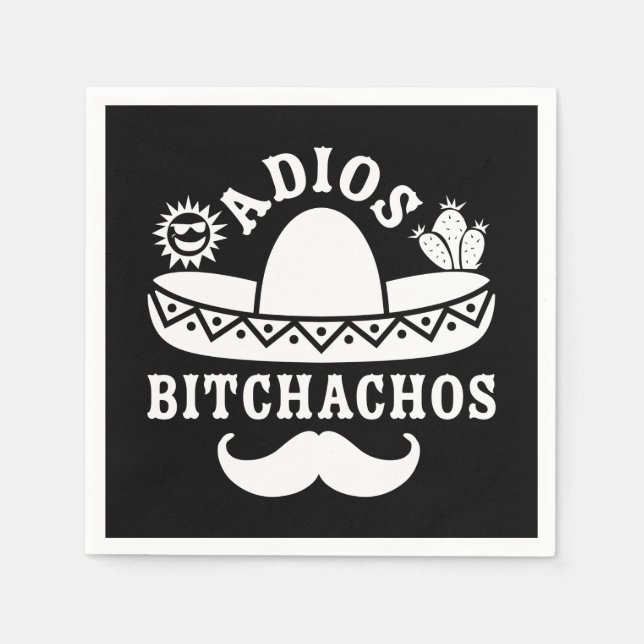 Adios Bitchachos Cinco De Mayo Napkins (Front)
