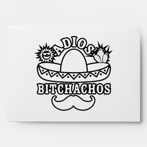 Adios Bitchachos Fiesta Theme Funny Quote Envelope