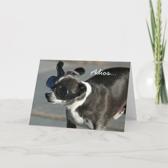 Adios Good Bye chihuahua greeting card | Zazzle.com