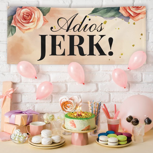"Adios, Jerk" Customizable Floral Divorce Party Banner (Creator Uploaded)
