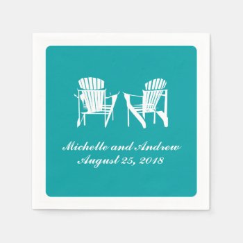 Adirondack Chairs | Wedding Napkins by labellarue at Zazzle