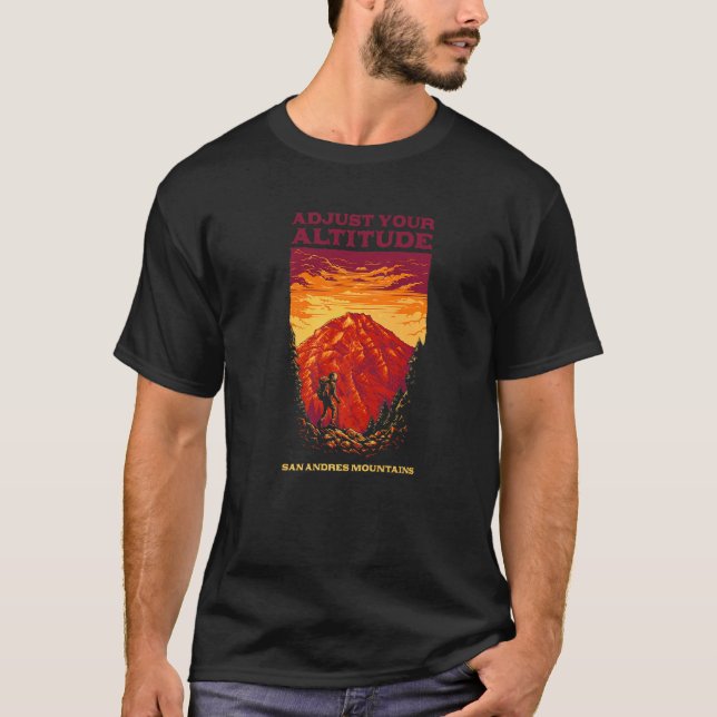 Adjust Your Altitude San Andres Mountains Hiking N T-Shirt (Front)